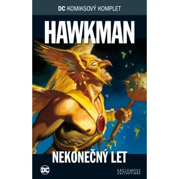Komiks pro dospělé DC Komiksový komplet 070: Hawkman - Nekonečný let
