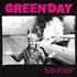 Zahraniční hudba Saviors - Green Day