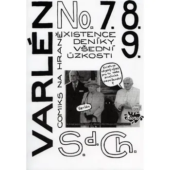 Komiks pro dospělé Varlén No. 7.8.9. aneb Deníky všední úzkosti
