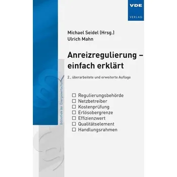 Anreizregulierung - einfach erklärt - Mahn, Ulrich [DE] (2020, Brožovaná, Vde Verlag GmbH)