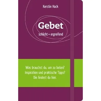Gebet - Hack, Kerstin