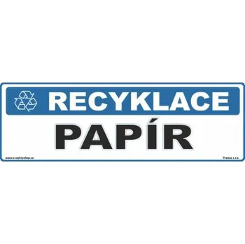 Venkovní odpadkový koš OZNAČENÍ TŘÍDĚNÉHO ODPADU - Papír Plast 290 x 100 mm tl. 0.5 mm - Kód: 14119