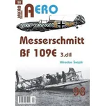 Aero 98: Messerschmitt Bf 109E -…