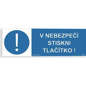 V nebezpečí stiskni tlačítko! Plast 150 x 50 mm tl. 0.5 mm - Kód: 15881
