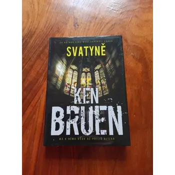 KEN BRUEN - Svatyně (Svatyně)