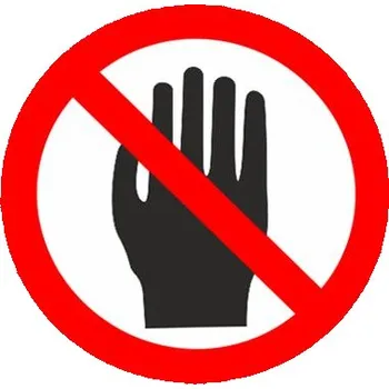 Nedotýkat se II. - symbol Plast 92 x 92 mm tl. 0.5 mm - Kód: 10587