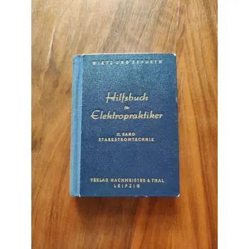 HANS BORNEMANN, WALTER NELL - Hilfsbuch für Elektropraktiker (Hilfsbuch für Elektropraktiker)