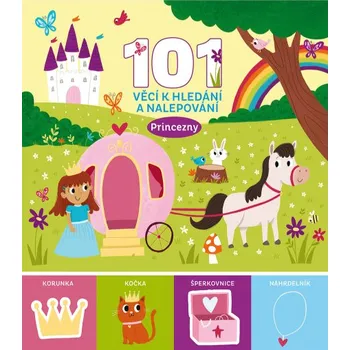 Pohádka Princezny - 101 věcí k hledání a nalepování