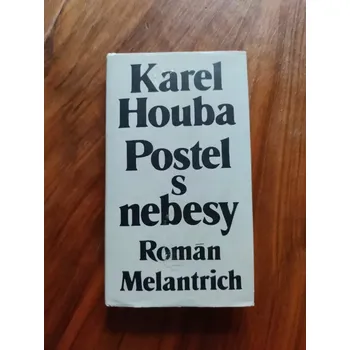 Postel KAREL HOUBA - Postel s nebesy (Postel s nebesy)