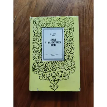 ROMAN RÁŽ - Smrt v kaštanovém domě (Smrt v kaštanovém domě)