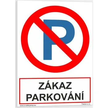 Zákaz parkování Samolepka 297 x 420 mm (A3) tl. 0.1 mm - Kód: 06846