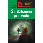 Se džbánem pro vodu - Marie Horová…