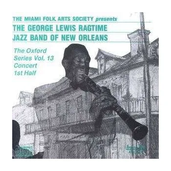 Zahraniční hudba CD George Lewis' Ragtime Band: The Oxford Series Vol. 13 Concert 1st Half 2014