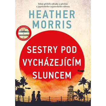 Sestry pod vycházejícím sluncem -…