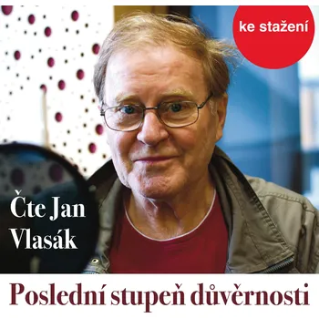 Beletrie pro dospělé Ivan Klíma: Poslední stupeň důvěrnosti