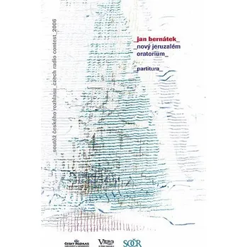 Jan Bernátek: Nový Jeruzalém