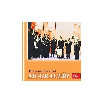 Česká hudba Mugraurovy koně