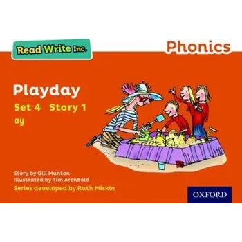 Cizí jazyk Read Write Inc. Phonics: Playday (Orange Set 4 Storybook 1) - Munton, Gill