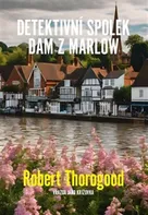 Detektivní spolek dam z Marlow - Robert Thorogood (2024, brožovaná)