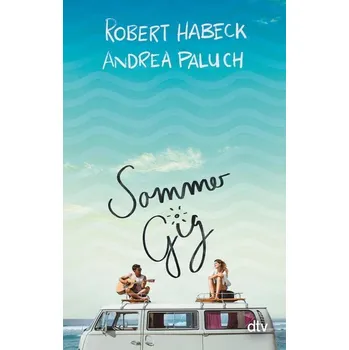 Sommergig - Habeck, Robert
