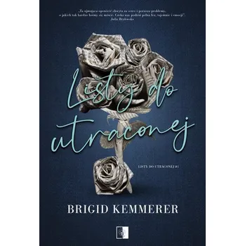 Listy do utraconej - BRIGID KEMMERER [PL] (2023, Brožovaná, NieZwykłe)
