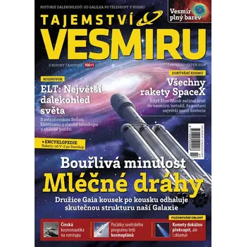 Časopis Tajemství vesmíru 7-8/2024 - Bouřlivá minulost Mléčné dráhy
