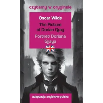 Czytamy w oryginale - Portret Doriana Graya - Oscar Wilde