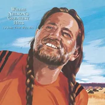 Zahraniční hudba CD Willie Nelson: Greatest Hits (& Some That Will Be) 2011