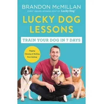 Lucky Dog Lessons - Brandon McMillan [EN] (2018, Brožovaná / brožovaná, HarperCollins Publishers Inc)