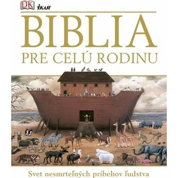 Biblia pre celú rodinu