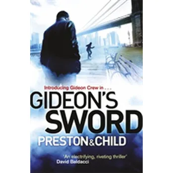 Gideon's Sword - Lincoln Child