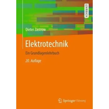 Elektrotechnik - Zastrow, Dieter