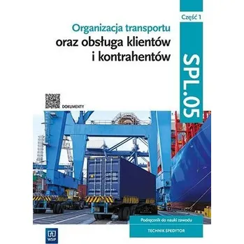 Cizojazyčná kniha Organizacja transportu Kwal.SPL.05. Podr. cz.1 - praca zbiorowa