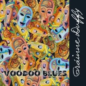 Zahraniční hudba CD Gráinne Duffy: Voodoo Blues DIGI 2023 Digipack