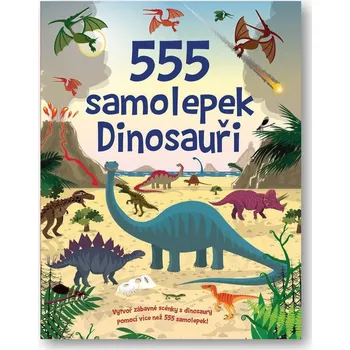 interaktivní kniha Svojtka 555 samolepek - Dinosauři
