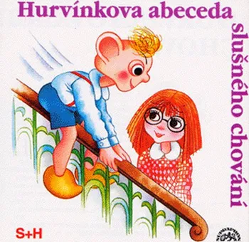 Hurvínkova abeceda slušného chování - Supraphon (čte Vladimír Straka a Miloš Kirschner st.) CDmp3