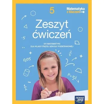Přírodní věda Matematyka z kluczem NEON SP kl. 5 cz. 2 Podręcznik do matematyki Nowa edycja 2024-2026 - Marcin Braun