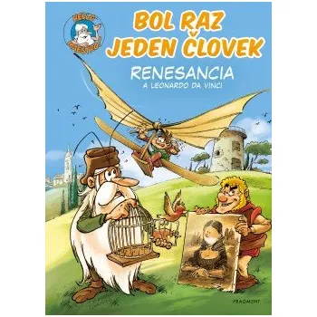 Kniha Bol raz jeden človek - Renesancia a Leonardo da Vinci elektronická kniha