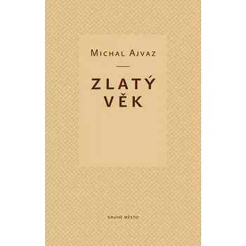 Kniha Zlatý věk