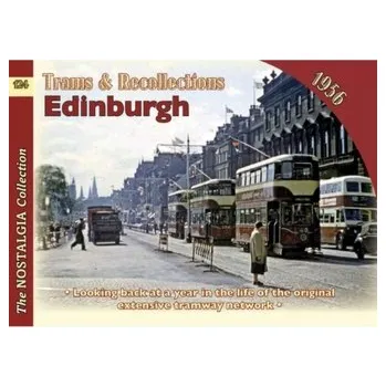 Trams and Recollections: Edinburgh 1956 - Conn, Henry