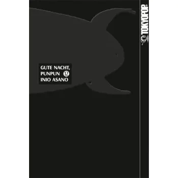 Gute Nacht, Punpun. Bd.12 - Asano, Inio