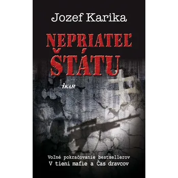 Kniha Nepriateľ štátu - Jozef Karika [SK] (ekniha)