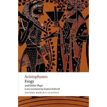Cizojazyčná kniha Aristophanes: Frogs and Other Plays - Aristophanes