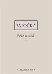 Péče o duši I. - Jan Patočka (2023,…