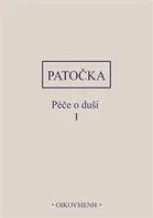 Péče o duši I. - Jan Patočka (2023, pevná)