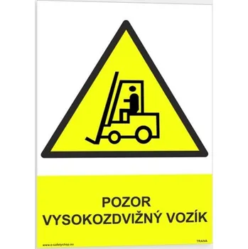 Traiva s.r.o. Pozor vysokozdvižný vozík Verze: Plast 210 x 297 mm (A4) tl. 0.5 mm - Kód: 03601