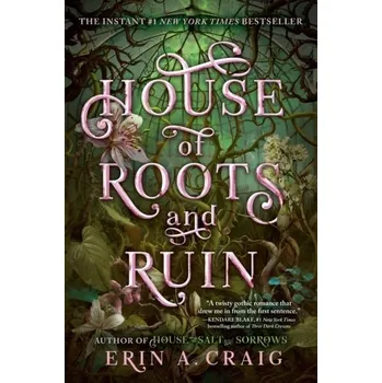 Beletrie pro dospělé House of Roots and Ruin - Craig, Erin A.