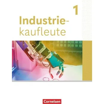 Industriekaufleute 1. Ausbildungsjahr. Fachkunde mit Videos - Bergen, Hans-Peter von den