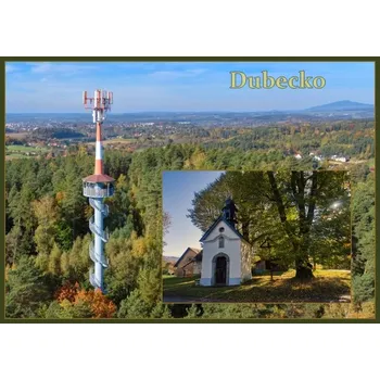 Rozhledna Dubecko a kaple sv. Jana Nepomuckého.