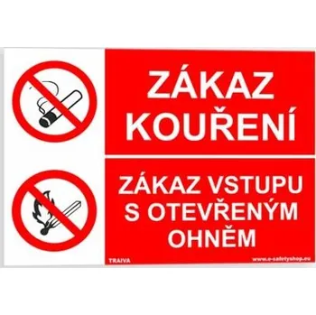 Traiva s.r.o. Zákaz kouření Zákaz vstupu s otevřeným ohněm Verze: Samolepka 210 x 148 mm (A5) tl. 0.1 mm - Kód: 08206